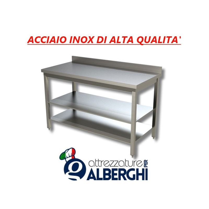 Tavolo acciaio inox con 2 ripiani &#8211; con alzatina &#8211; Dim. cm. 160x70x85H • LINEA ECO
